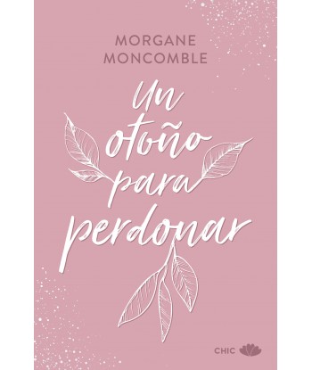 Un otoño para perdonar